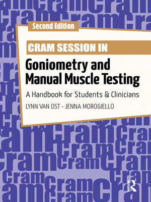 cover image of Cram Session in Goniometry and Manual Muscle Testing